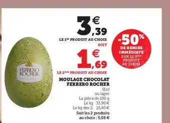 Super U Moulage Chocolat Ferrero Rocher offre