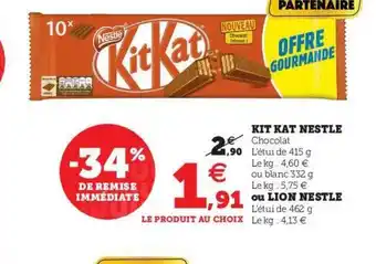 Super U Kit Kat Nestlé Ou Lion Nestlé offre