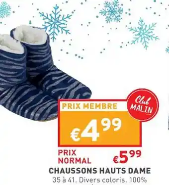 Trafic Chaussons hauts dame offre