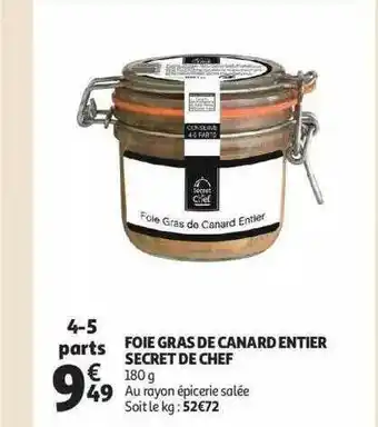 Auchan Foie gras de canard entier secret de chef offre
