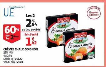 Auchan Chèvre chaud soignon offre