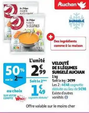 Auchan Velouté de 5 légumes surgelé auchan offre