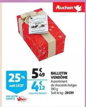Auchan Ballotin vendôme offre