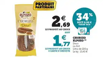 Super U Chorizo Elpozo offre