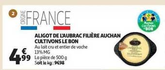Auchan Aligot de l'aubrac filière auchan cultivons le bon offre