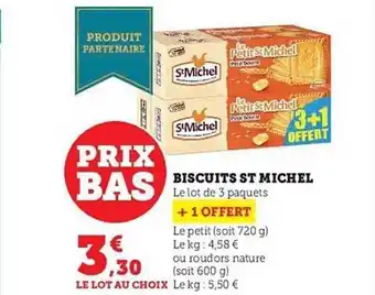 Hyper U Biscuits st michel offre