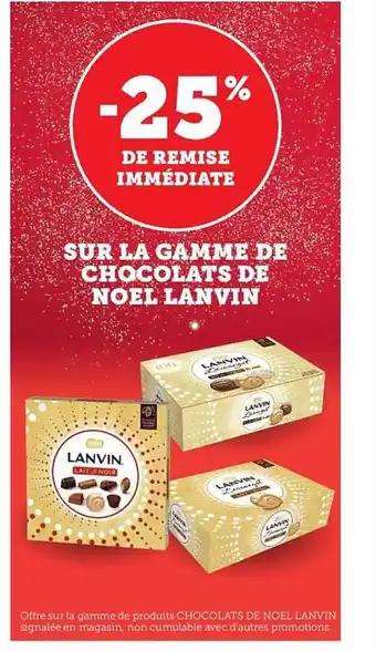 La gamme de chocolats de noël lanvin