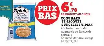 Hyper U Coquilles st jacques surgelées tipiak offre