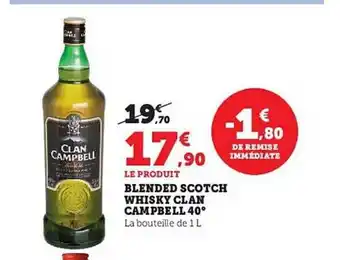 Hyper U Blended scotch whisky clan campbell 40° offre