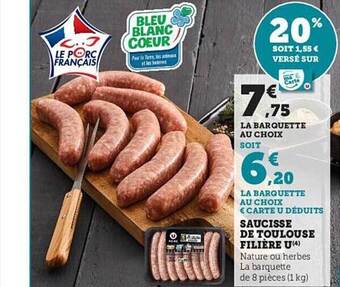 Hyper U Saucisse de toulouse filière u offre