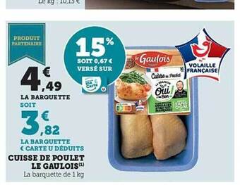 Hyper U Cuisse de poulet le gaulois offre