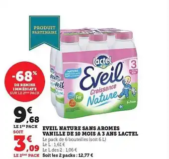 Hyper U Éveil nature sans aromes vanille de 10 mois à 3 ans lactel offre
