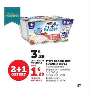 Hyper U P'tit brasse dès 6 mois nestlé offre