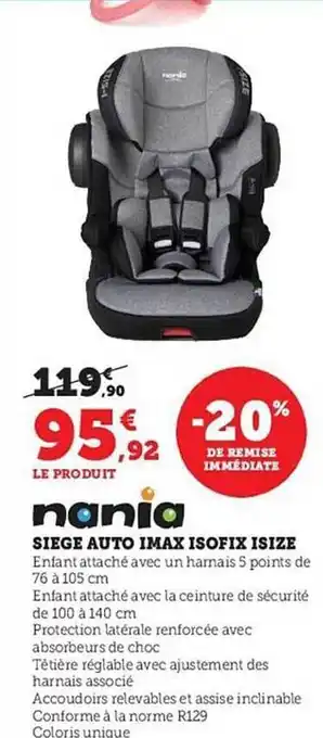 Hyper U Siège auto imax isofix isize nania offre