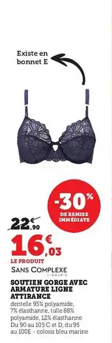 Hyper U Soutien gorge avec armature ligne attirance offre