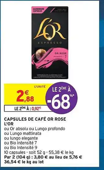 Intermarché Express Capsules de café or rose l'or offre
