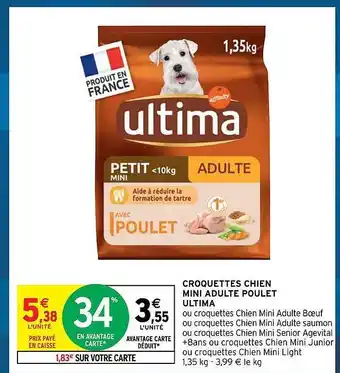 Intermarché Express Croquettes chien mini adulte poulet ultima offre