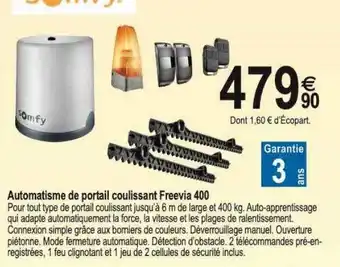 Tridôme Automatisme de portail coulissant freevia 400 offre
