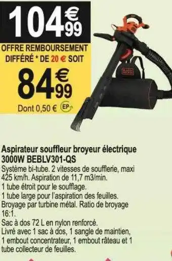 Tridôme Aspirateur souffleur broyeur électrique 3000w beblv301-qs offre