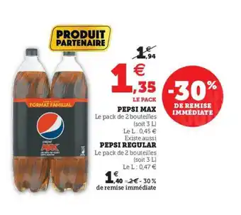 Super U Pepsi Max, Pepsi Regular offre