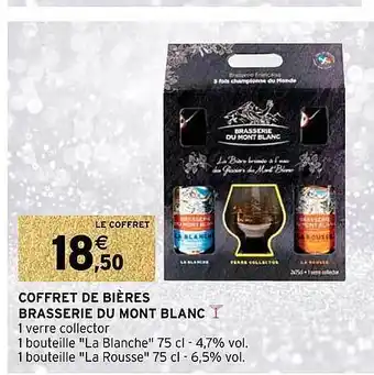 Intermarché Coffret de bières brasserie du mont blanc offre