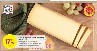 Intermarché Comté aop grande saveur badoz offre