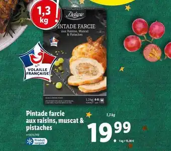 Lidl Pintade farcie aux raisins, muscat & pistaches deluxe offre