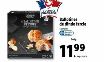 Lidl Ballotines de dinde farcie deluxe offre