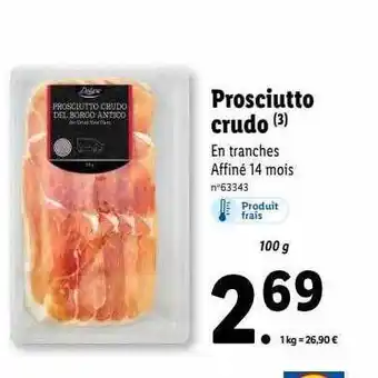 Lidl Prosciutto crudo deluxe offre