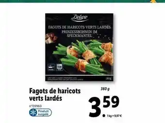 Lidl Fagots de haricots verts lardés deluxe offre