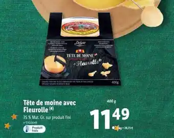 Lidl Tête de moine avec fleurolle deluxe offre