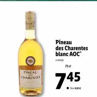 Lidl Pineau des charentes blanc aoc offre
