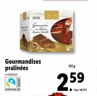 Lidl Gourmandises pralinés favorina offre