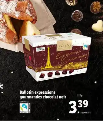 Lidl Ballotin expressions gourmandes chocolat noir favorina offre