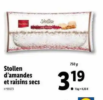Lidl Stollen d'amandes et raisins secs offre