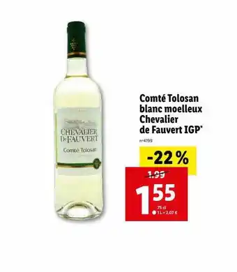 Lidl Comté tolosan blanc moelleux chevalier de fauvert igp offre