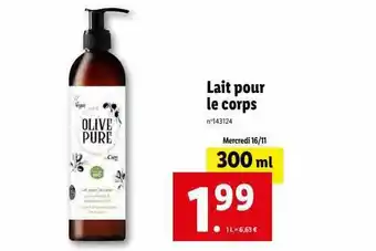 Lidl Lait pour le corps olive pure offre