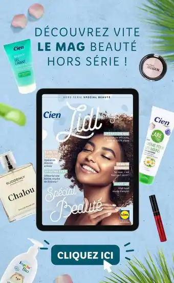 Lidl Lidl spécial beauté cien offre