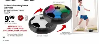 Lidl Ballon de foot aéroglisseur air power offre
