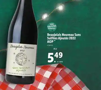 Lidl Beaujolais nouveau sans sulfites ajoutés 2022 aop offre