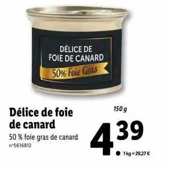 Lidl Délice de foie de canard offre