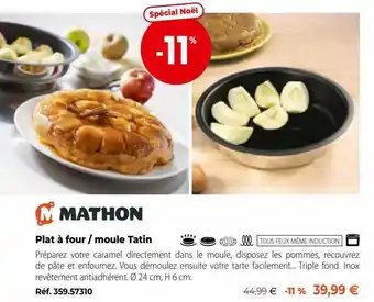 Mathon Plat à four ou moule tatin offre