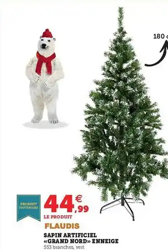 Super U Sapin artificiel «grand nord» enneige flaudis offre