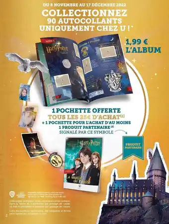 Super U 1 pochette offerte + 1 pochette pour l'achat d'au moins 1 produit partenaire offre