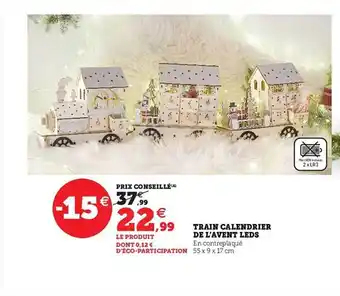 Super U Train calendrier de l'avent leds offre