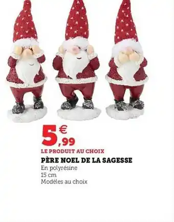 Super U Père noël de la sagesse offre