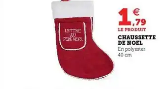 Super U Chaussette de noël offre