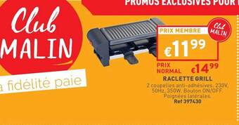 Trafic Raclette grill offre