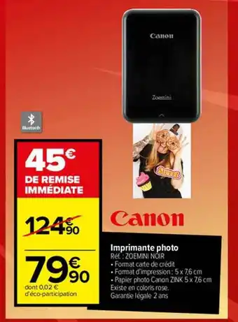 Carrefour Imprimante photo canon offre