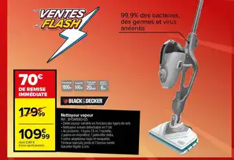Carrefour Nettoyeur vapeur black & decker offre